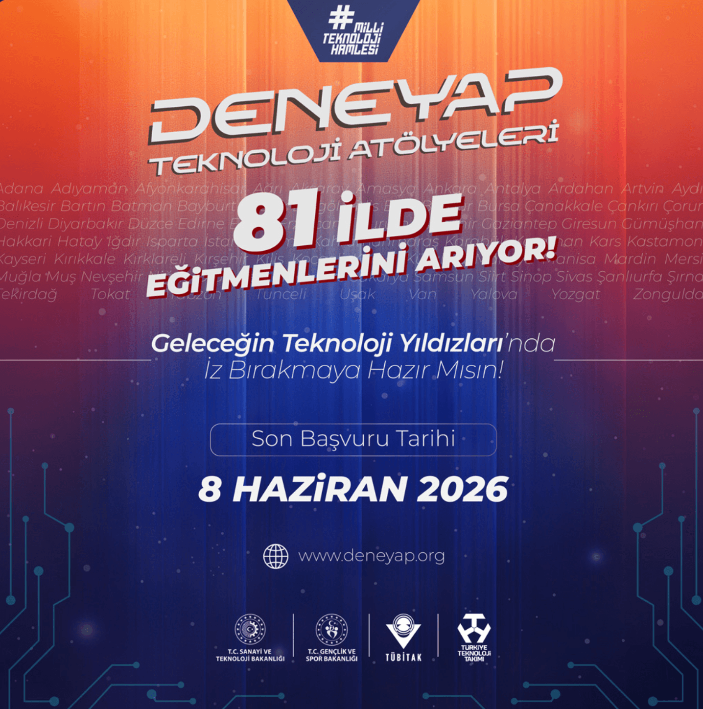 DENEYAP Teknoloji Atölyeleri 81 İlde Eğitmenlerini Arıyor - Son Başvuru 8 Haziran 2026